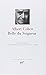Belle du Seigneur [Bibliotheque de la Pleiade) (French Edition) [Bibliotheque de la Pleiade] (Biblio by 