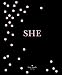 kate spade new york: SHE: muses, visionaries and madcap heroines by kate spade new york