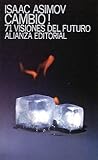 Image de Cambio! 71 Visiones del Futuro (El Libro De Bolsillo (Lb)) (Spanish Edition)