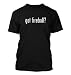 got fireball? Funny Adult Men's T-Shirt