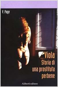 V. Page - Viola. Storia di una prostituta perbene (2004)