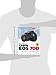 David Busch's Canon EOS 70D Guide to Digital SLR Photography