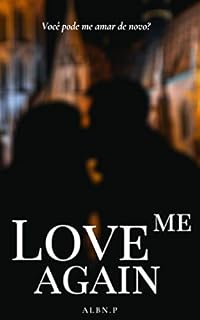 Livro Love me again