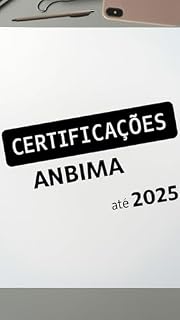 Livro CERTIFICAÇÕES ANBIMA: 2025