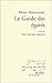 Le Guide des égarés, suivi du : Traité des huit chapitres by 