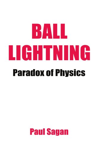 Ball Lightning: Paradox of Physics