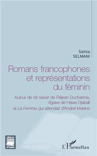 Romans francophones et représentations du féminin