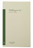 Walking on Air (Cahiers)