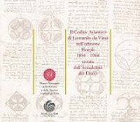 Il Codice Atlantico di Leonardo da Vinci nell'edizione Hoepli 1894-1904 curata dall'Accademia dei Lincei.