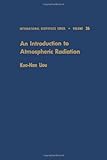 An Introduction to Atmospheric Radiation, , 0124514502