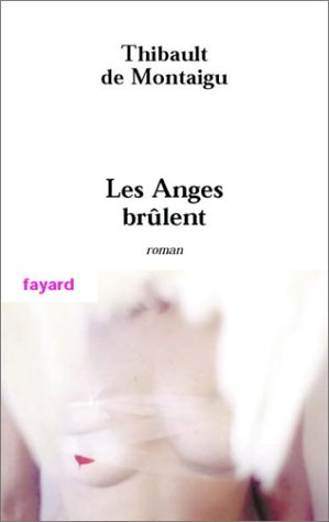 Les  anges brûlent