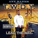 T.w.d.y. - Lead The Way - Zortam Music