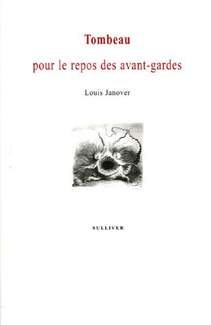 Tombeau pour le repos des avant-gardes