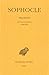 Tragédies: Tome I : Introduction. - Les Trachiniennes - Antigone. (Collection Des Universites De Fr by 