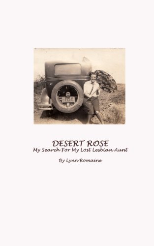 DESERT ROSE: The Search for My Lost Lesbian Aunt