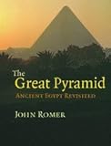 Front cover for the book The Great Pyramid: Ancient Egypt Revisited by John Romer