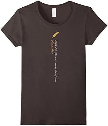 Womens Hamilton Quote Classic Time T-Shirt Medium Asphalt