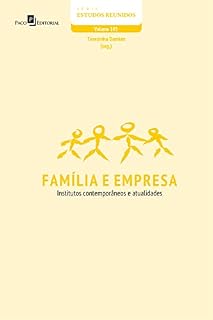 Livro Família e empresa: Institutos contemporâneos e atualidades (Série Estudos Reunidos Livro 105)