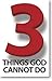 Moments With The Book 3 Things God Cannot Do (Gospel Tract - Packet of 20 - KJV)