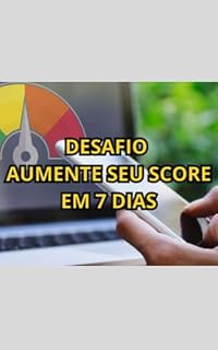 Livro Desafio aumente seu score em 7 dias