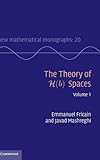 The Theory of H(b) Spaces: Volume 1