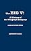 The Big V: A History of the Vitagraph Company by