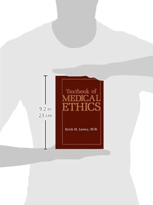 Textbook of Medical Ethics