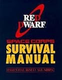 "Red Dwarf" Survival Manual