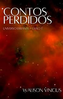 Livro Contos Perdidos (Universo Errante Livro 1)
