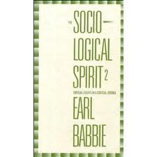 Sociological Spirit: Critical Essays in a Critical Science 2nd (second) edition