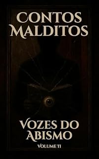 Livro Contos Malditos: Vozes do Abismo - Volume 2