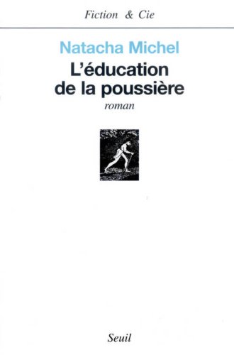 L' éducation de la poussière