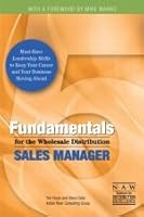 5 Fundamentals for the Wholesale Distribution Sales Manager 1934014044 Book Cover