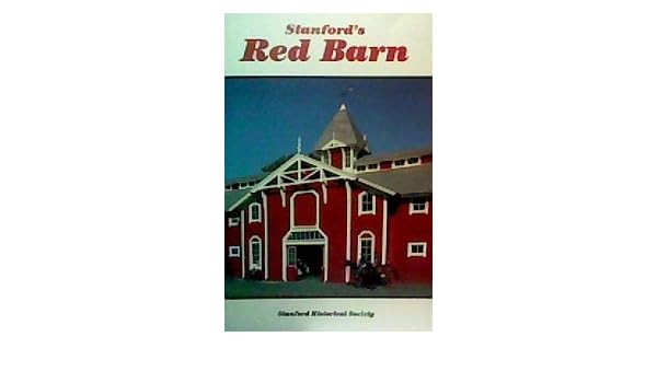 Stanford S Red Barn Karen Et Al Bartholomew Amazon Com Books