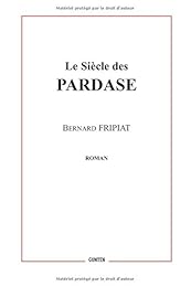 Le  siècle des Pardase