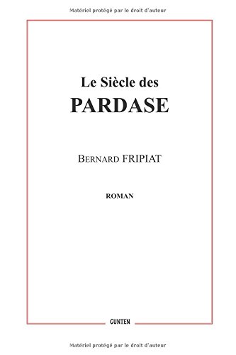 Le  siècle des Pardase