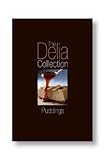The Delia Collection: Puddings