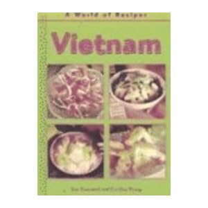 Vietnam (A World of Recipes)