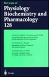 Reviews of Physiology, Biochemistry and Pharmacology, , 3540613439