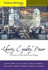 Liberty, Equality, Power A History of the American People 4th EDITION