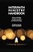 Interfaith Ministry Handbook: Prayers, Readings and Other Resources for Pastoral Settings by Matt Sanders