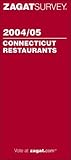 Front cover for the book Zagat Survey Connecticut Restaurants 2004/05 by Zagat Survey