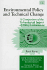 Image de Environmental Policy and Technical Change: A Comparison of the Technological Impact of Policy Instruments (New Horizons in Environmental Economics)