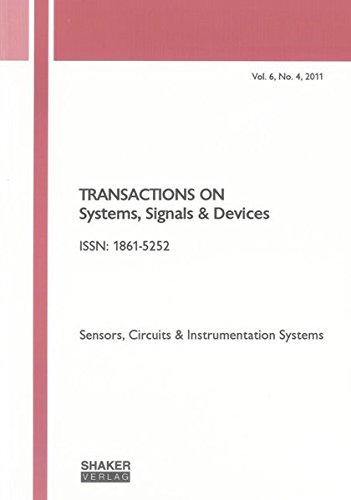 Transactions on Systems, Signals and Devices Vol. 6, No. 4: Issues on Sensors, Circuits & Instrumentation