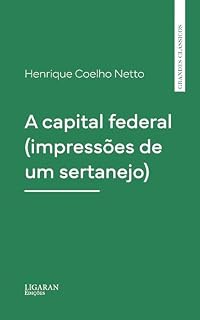 Livro A capital federal (impressões de um sertanejo)