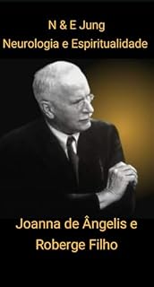 Livro Jung, Neurologia e Espiritualidade