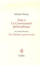 Suite à "La communauté philosophique"