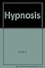 Hypnosis 0831005211 Book Cover