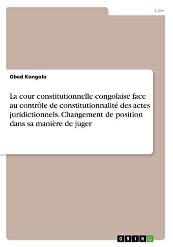 La cour constitutionnelle congolaise face au contrôle de constitutionnalité des…