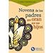 Novena De Los Padres Que Oran Por Sus Hijos
